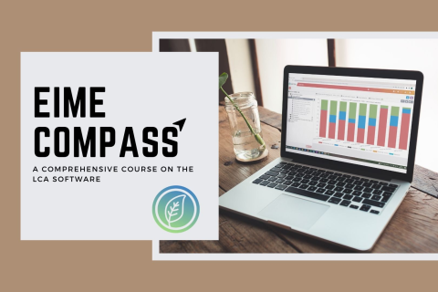 EIME Compass - A comprehensive course on the LCA software